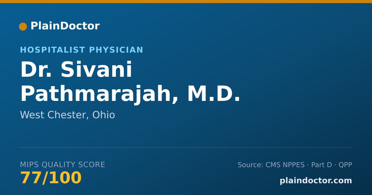 Shareable card for Sivani Pathmarajah, M.D. - Hospitalist Physician, West Chester, OH