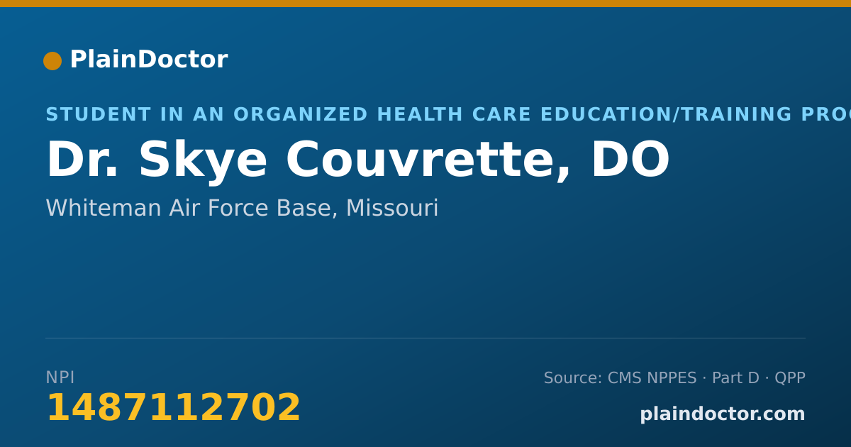 Shareable card for Skye Couvrette, DO - Student in an Organized Health Care Education/Training Program, Whiteman Air Force Base, MO
