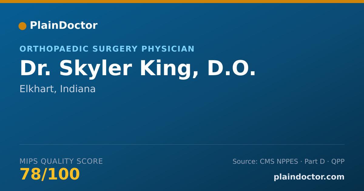 Shareable card for Skyler King, D.O. - Orthopaedic Surgery Physician, Elkhart, IN