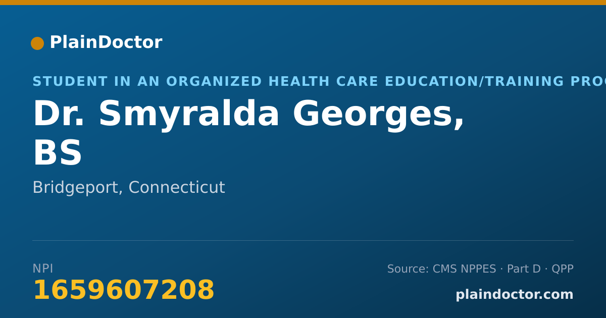 Shareable card for Smyralda Georges, BS - Student in an Organized Health Care Education/Training Program, Bridgeport, CT