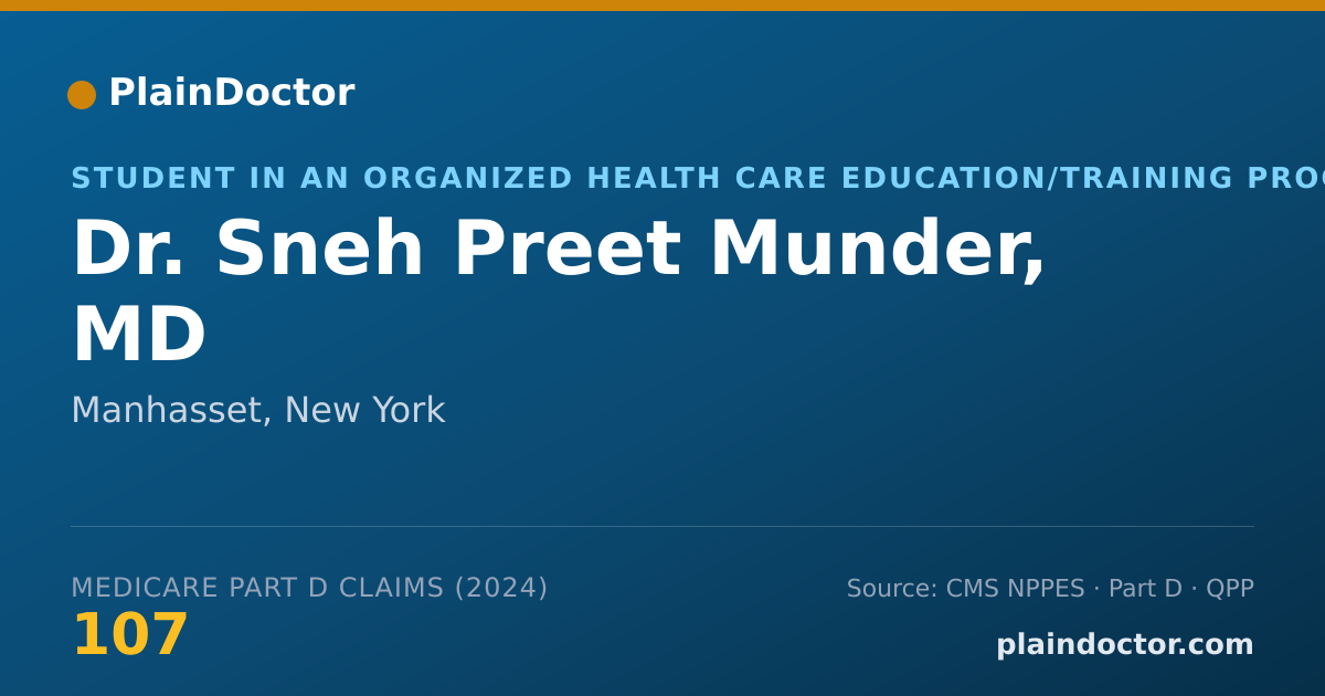 Shareable card for Sneh Preet Munder, MD - Student in an Organized Health Care Education/Training Program, Manhasset, NY