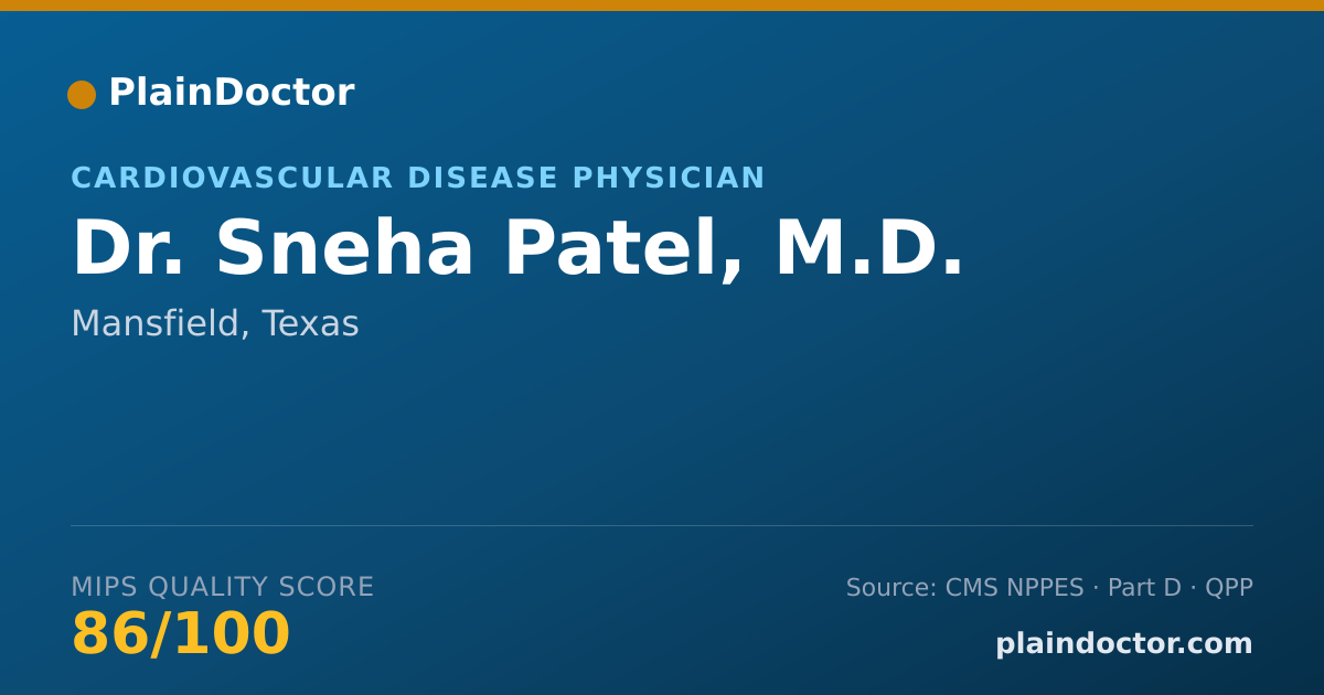Shareable card for Sneha Patel, M.D. - Internal Medicine Physician, Mansfield, TX
