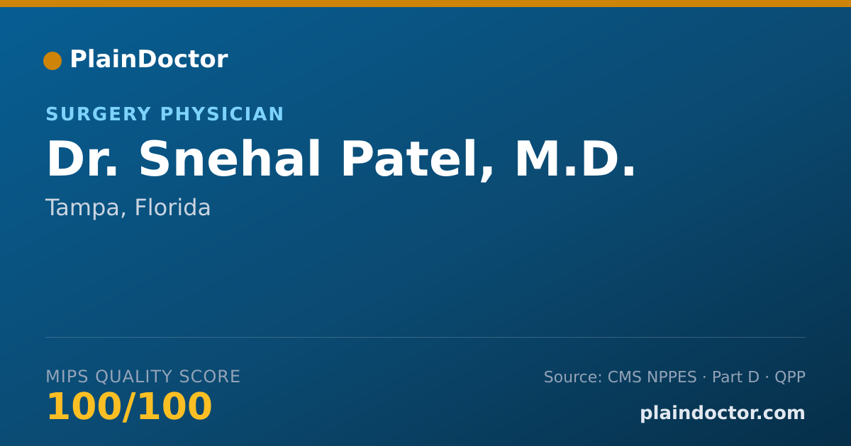 Shareable card for Snehal Patel, M.D. - Surgery Physician, Tampa, FL