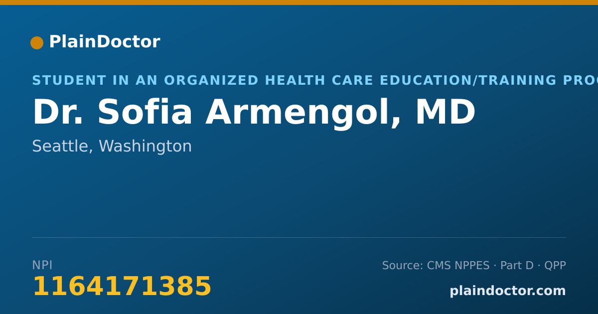 Shareable card for Sofia Armengol, MD - Student in an Organized Health Care Education/Training Program, Seattle, WA