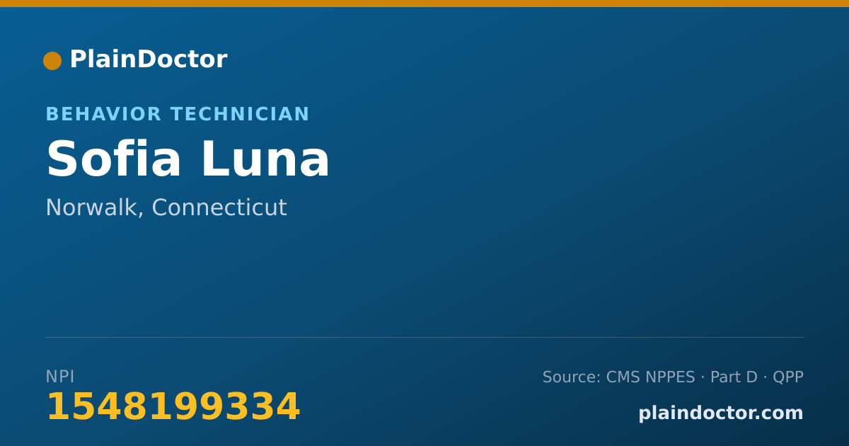 Shareable card for Sofia Luna - Behavior Technician, Norwalk, CT
