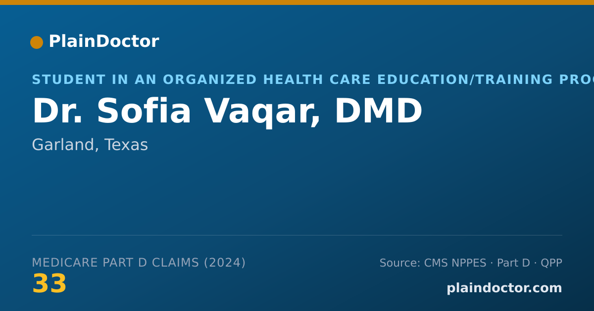 Shareable card for Sofia Vaqar, DMD - Student in an Organized Health Care Education/Training Program, Garland, TX
