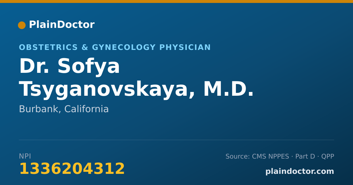 Shareable card for Sofya Tsyganovskaya, M.D. - Obstetrics & Gynecology Physician, Burbank, CA