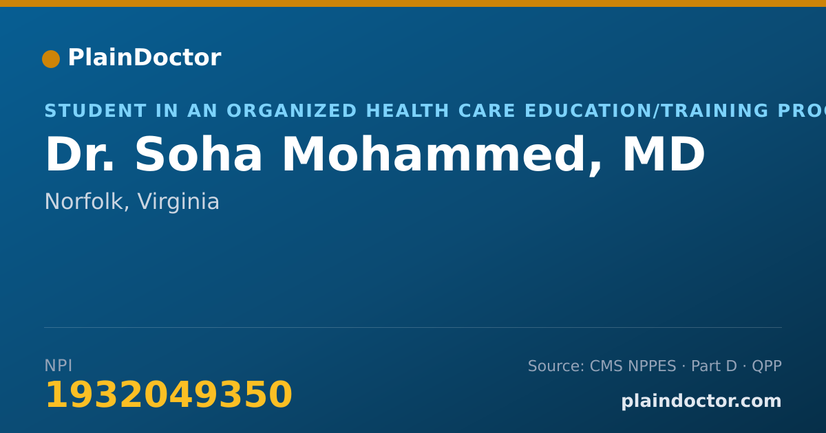 Shareable card for Soha Mohammed, MD - Student in an Organized Health Care Education/Training Program, Norfolk, VA
