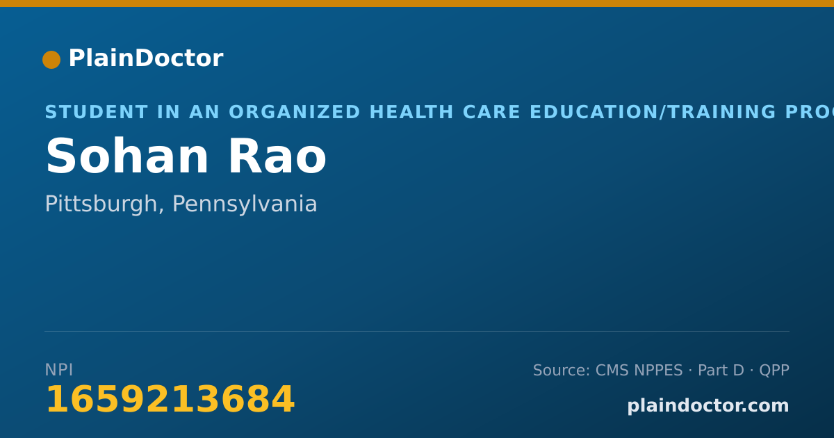 Shareable card for Sohan Rao - Student in an Organized Health Care Education/Training Program, Pittsburgh, PA