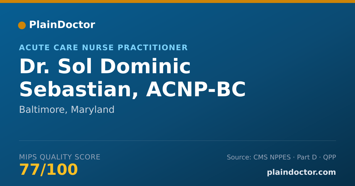 Shareable card for Sol Dominic Sebastian, ACNP-BC - Acute Care Nurse Practitioner, Baltimore, MD