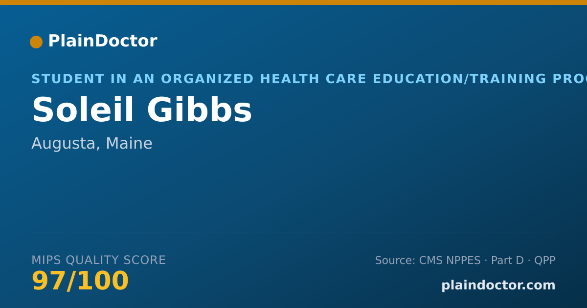 Shareable card for Soleil Gibbs - Student in an Organized Health Care Education/Training Program, Augusta, ME