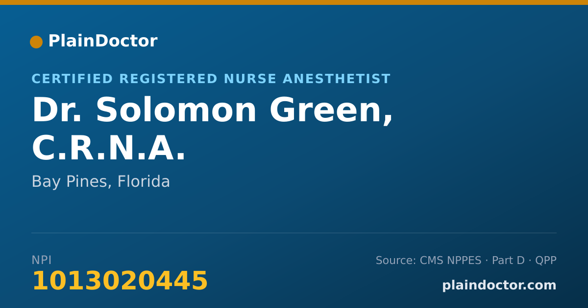 Shareable card for Solomon Green, C.R.N.A. - Certified Registered Nurse Anesthetist, Bay Pines, FL