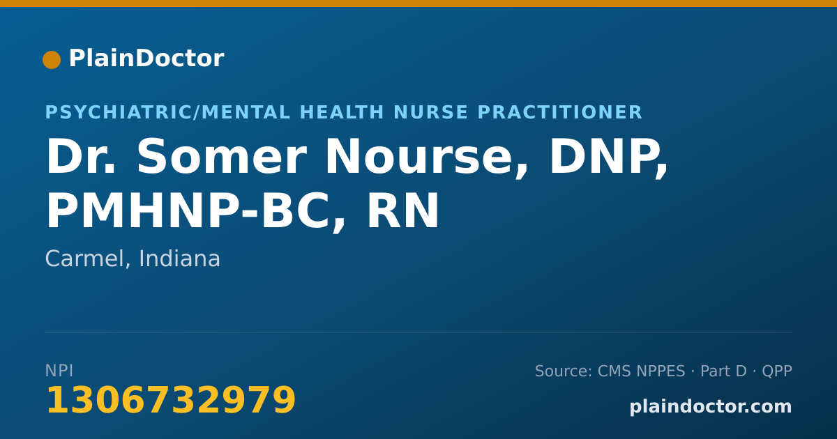 Shareable card for Somer Nourse, DNP, PMHNP-BC, RN - Psychiatric/Mental Health Nurse Practitioner, Carmel, IN