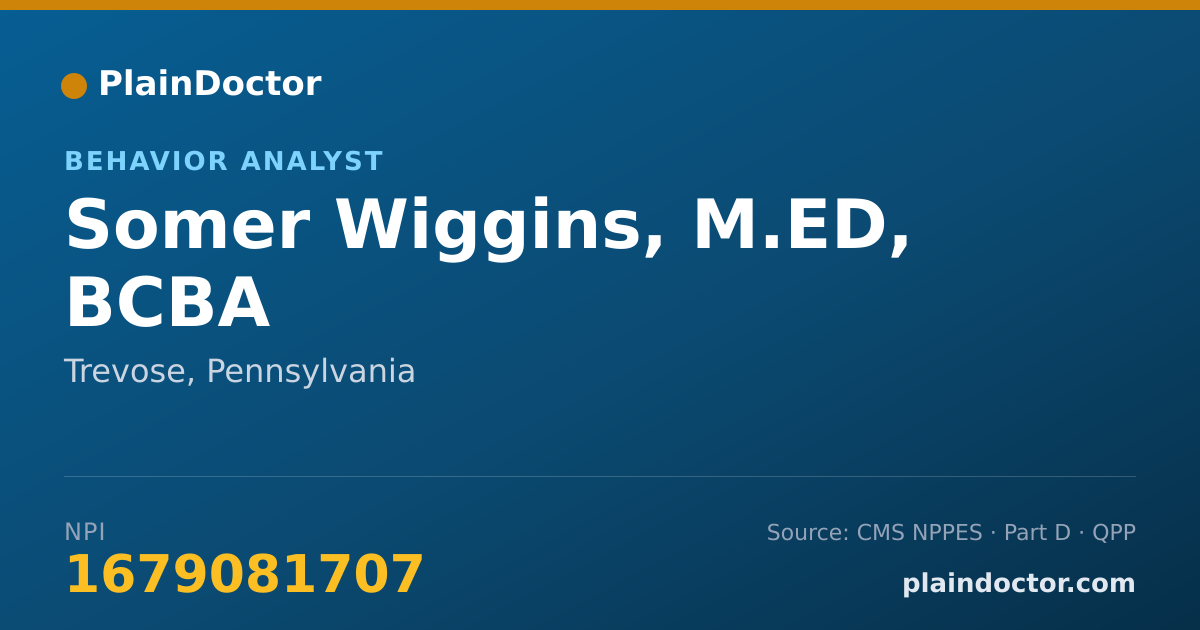 Shareable card for Somer Wiggins, M.ED, BCBA - Behavior Analyst, Trevose, PA