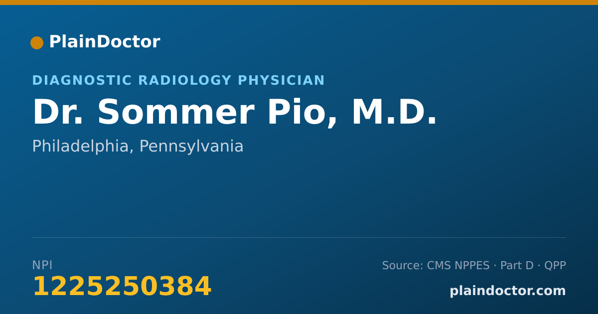 Shareable card for Sommer Pio, M.D. - Diagnostic Radiology Physician, Philadelphia, PA