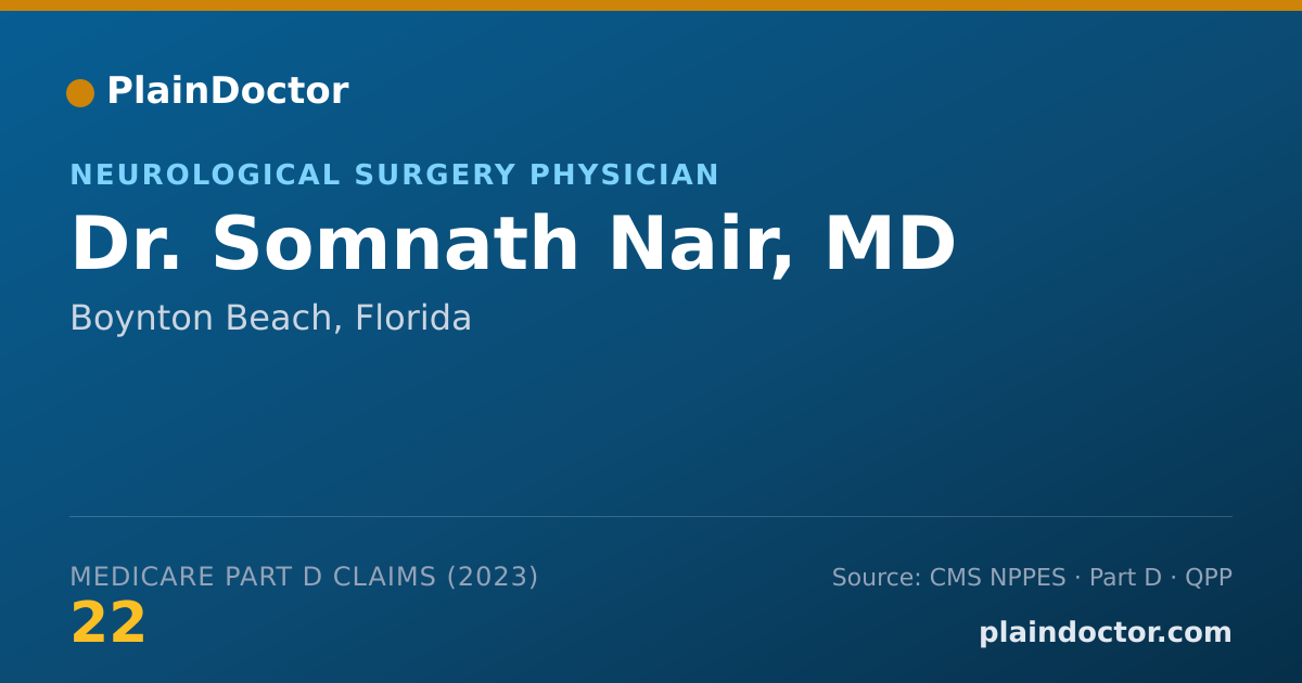 Shareable card for Somnath Nair, MD - Neurological Surgery Physician, Boynton Beach, FL