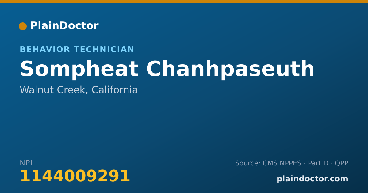 Shareable card for Sompheat Chanhpaseuth - Behavior Technician, Walnut Creek, CA