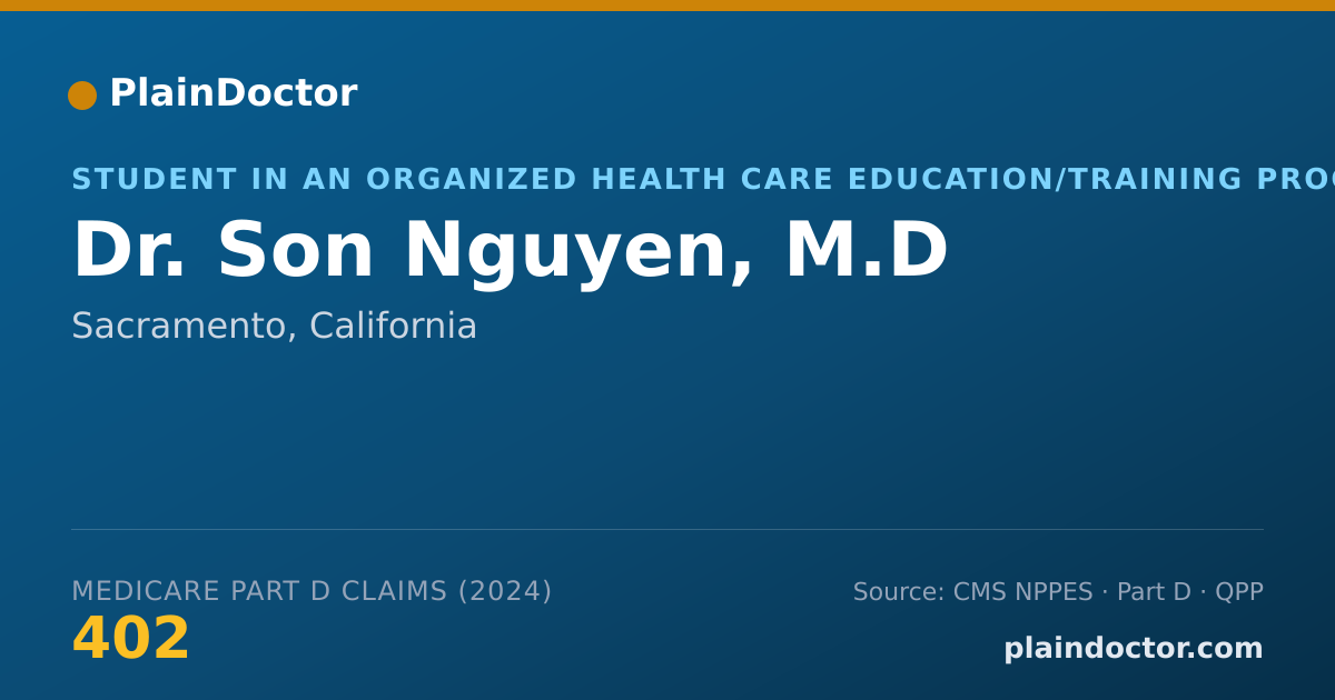 Shareable card for Son Nguyen, M.D - Student in an Organized Health Care Education/Training Program, Sacramento, CA