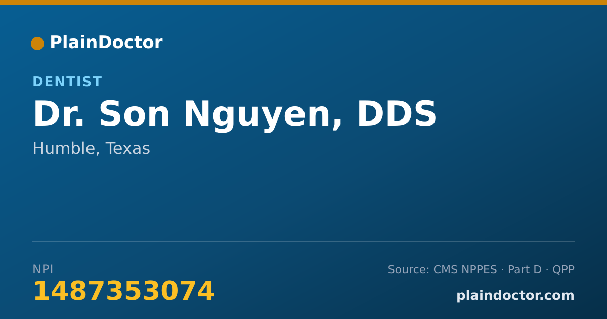 Shareable card for Son Nguyen, DDS - Dentist, Humble, TX