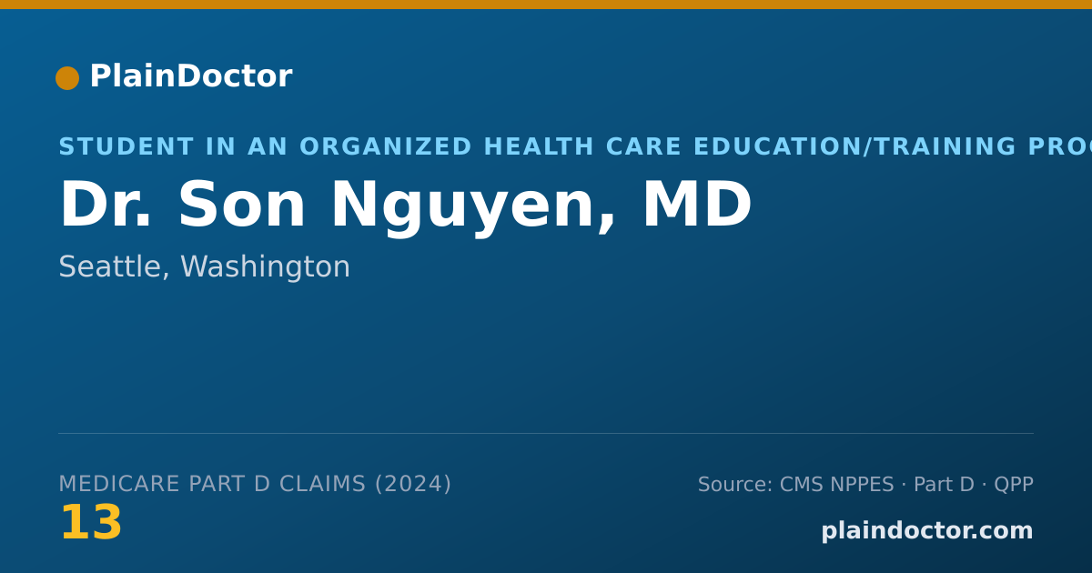 Shareable card for Son Nguyen, MD - Student in an Organized Health Care Education/Training Program, Seattle, WA