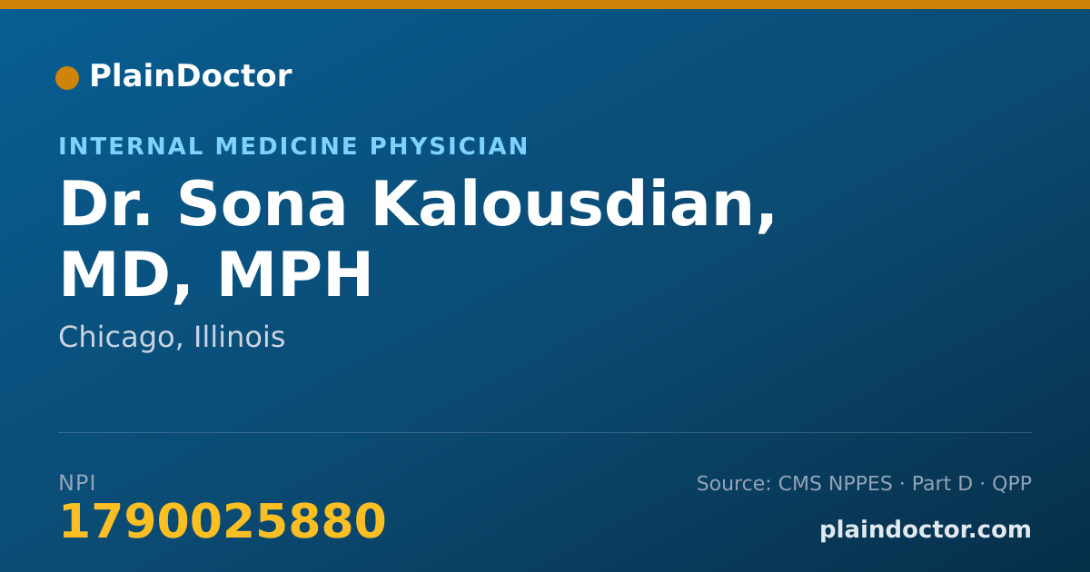 Shareable card for Sona Kalousdian, MD, MPH - Internal Medicine Physician, Chicago, IL