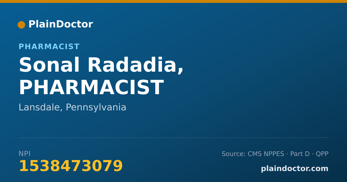 Shareable card for Sonal Radadia, PHARMACIST - Pharmacist, Lansdale, PA