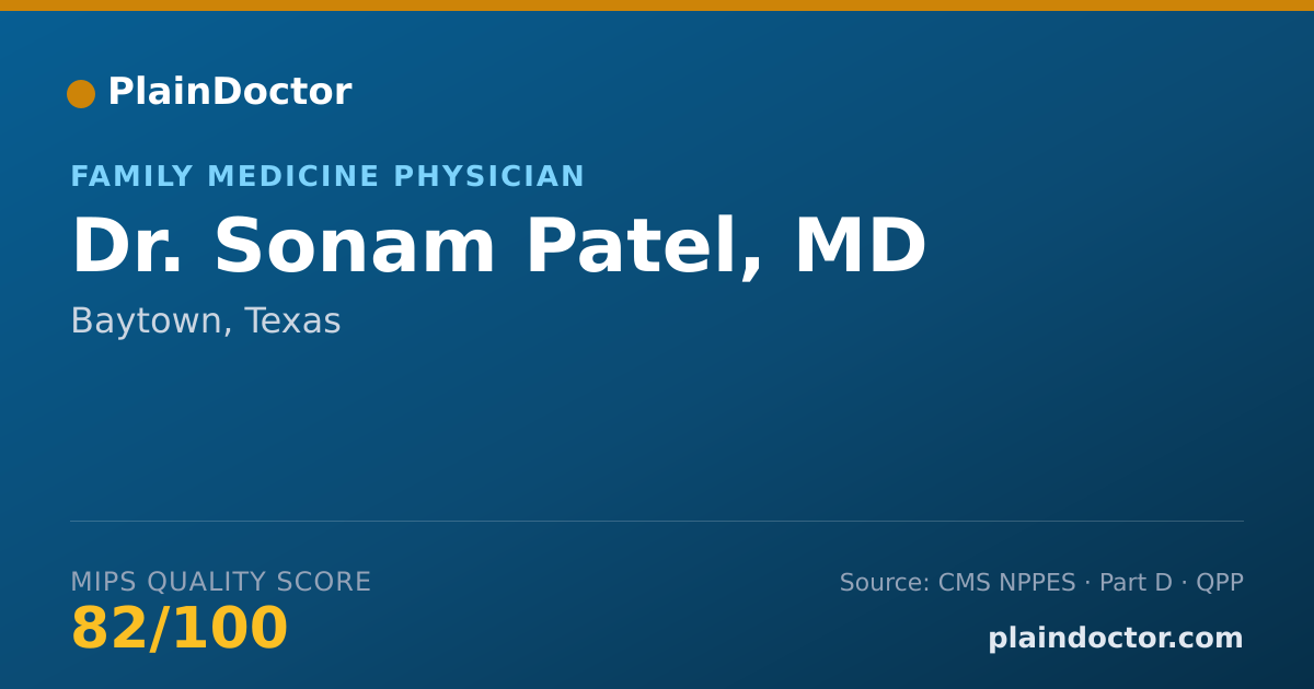 Shareable card for Sonam Patel, MD - Family Medicine Physician, Baytown, TX