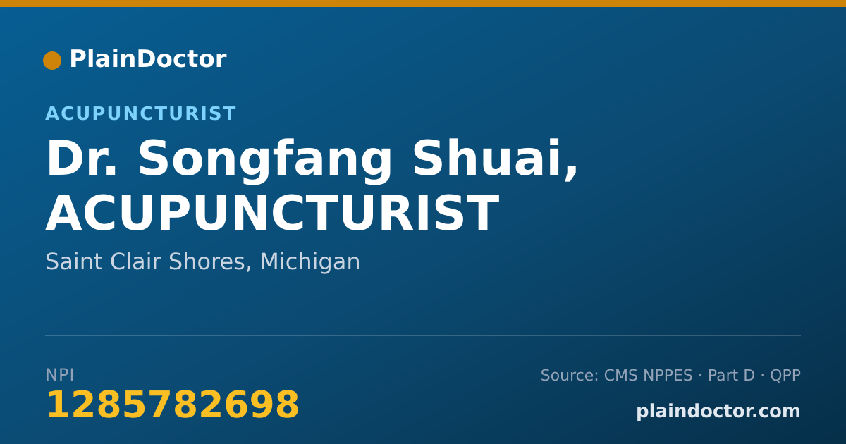 Shareable card for Songfang Shuai, ACUPUNCTURIST - Acupuncturist, Saint Clair Shores, MI