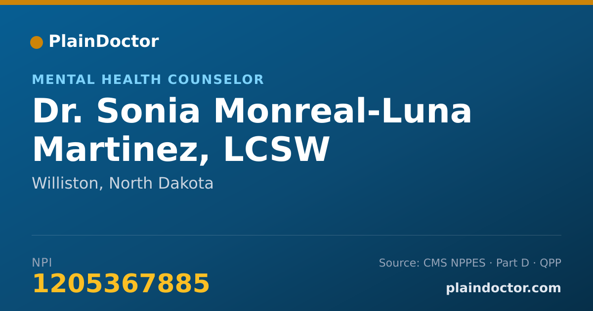 Shareable card for Sonia Monreal-Luna Martinez, LCSW - Mental Health Counselor, Williston, ND
