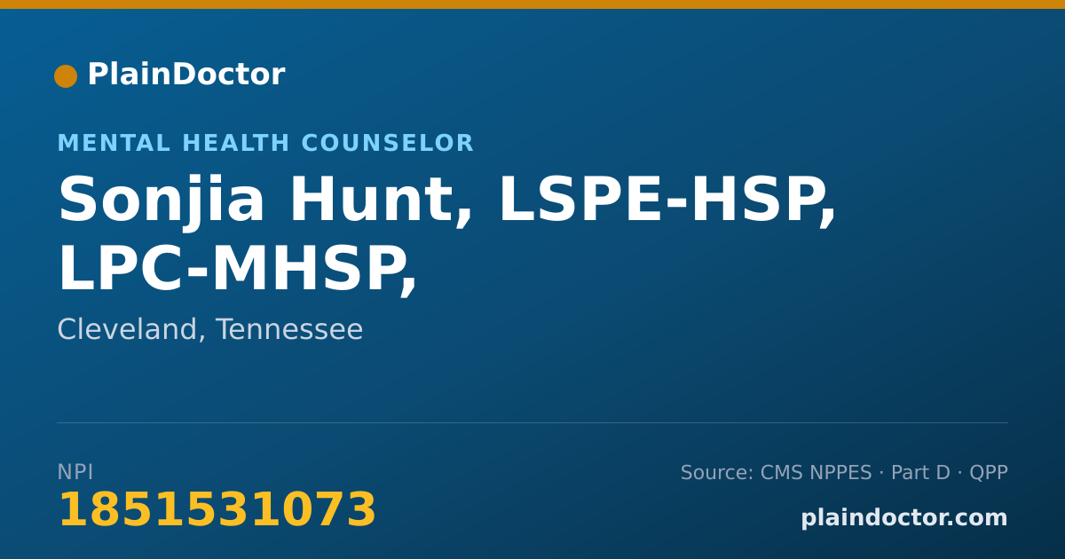 Shareable card for Sonjia Hunt, LSPE-HSP, LPC-MHSP, - Mental Health Counselor, Cleveland, TN
