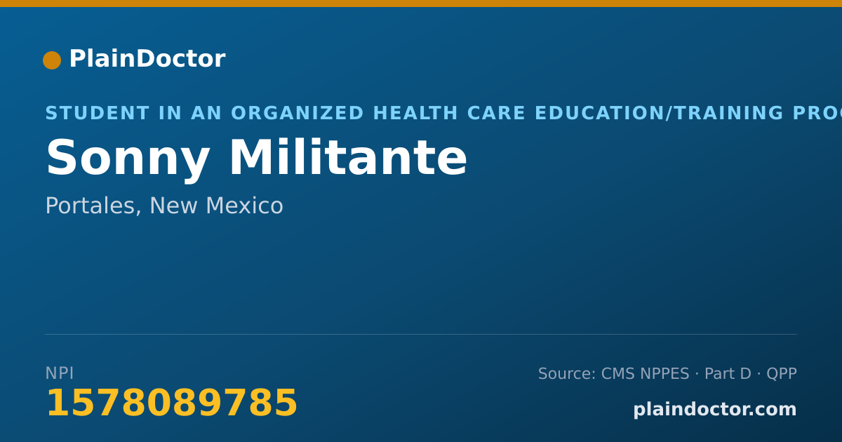 Shareable card for Sonny Militante - Student in an Organized Health Care Education/Training Program, Portales, NM