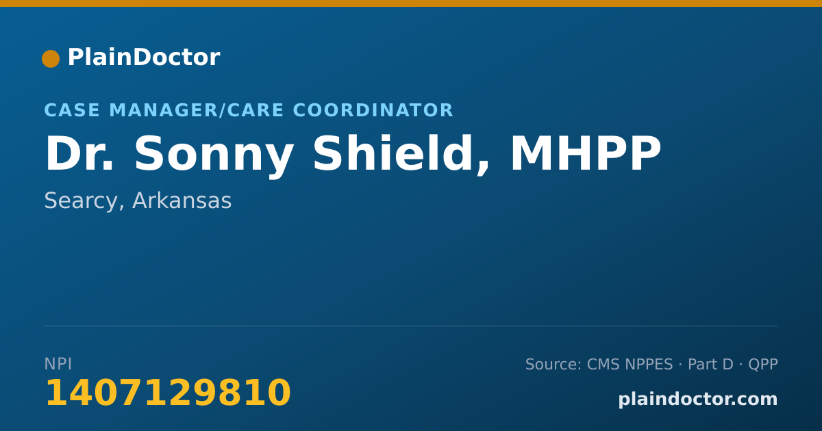 Shareable card for Sonny Shield, MHPP - Case Manager/Care Coordinator, Searcy, AR