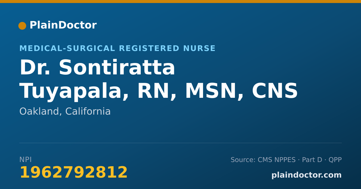Shareable card for Sontiratta Tuyapala, RN, MSN, CNS - Medical-Surgical Registered Nurse, Oakland, CA