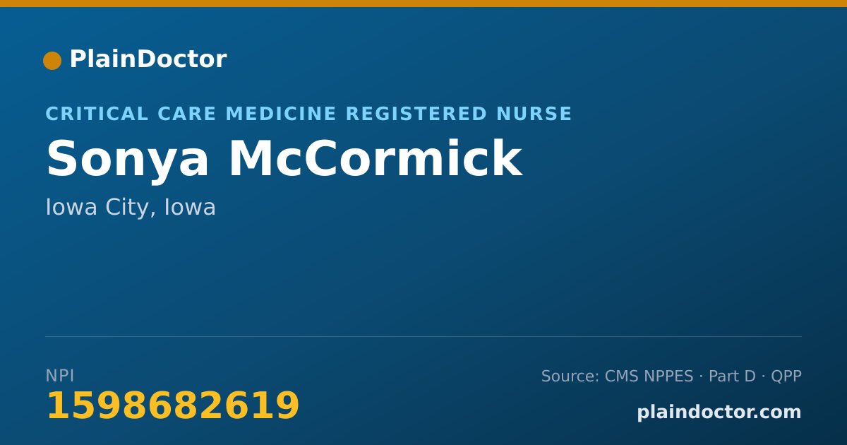Shareable card for Sonya McCormick - Critical Care Medicine Registered Nurse, Iowa City, IA