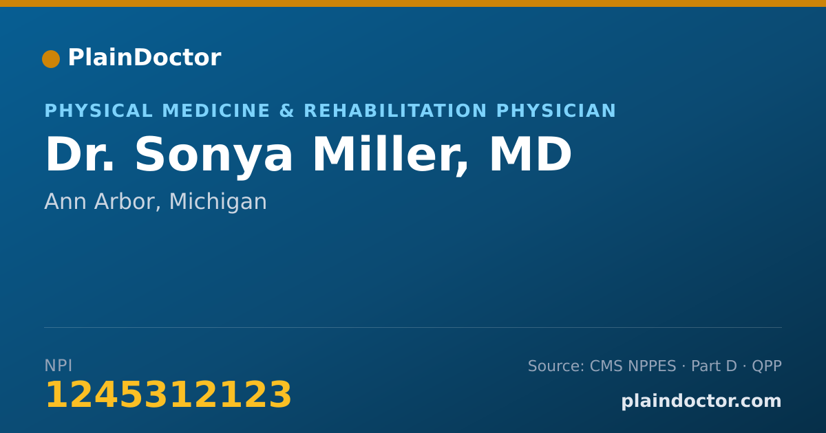 Shareable card for Sonya Miller, MD - Physical Medicine & Rehabilitation Physician, Ann Arbor, MI