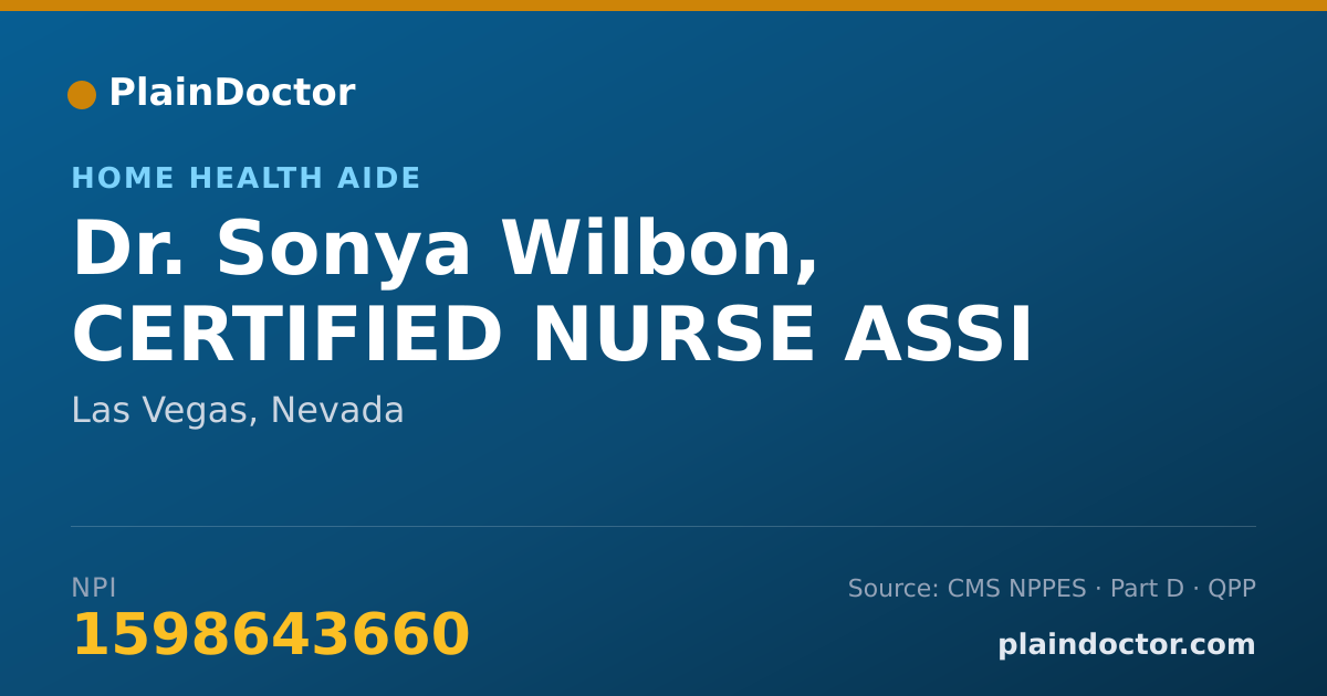 Shareable card for Sonya Wilbon, CERTIFIED NURSE ASSI - Home Health Aide, Las Vegas, NV
