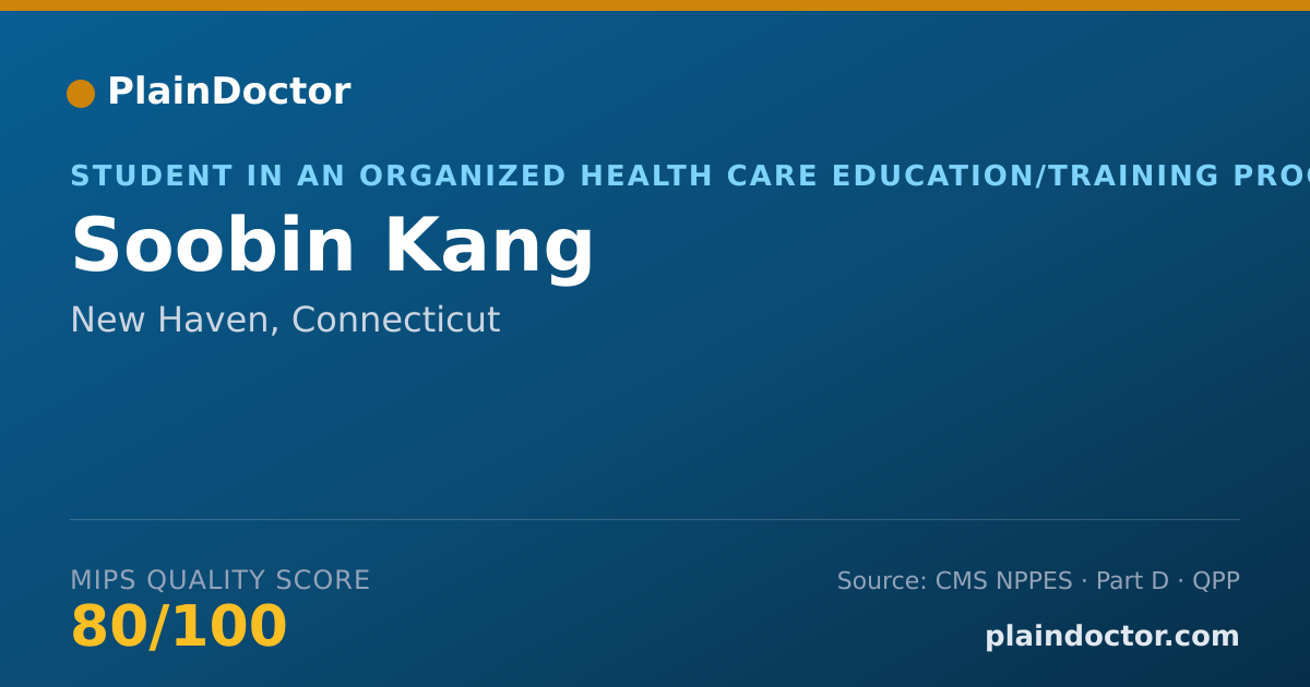 Shareable card for Soobin Kang - Student in an Organized Health Care Education/Training Program, New Haven, CT