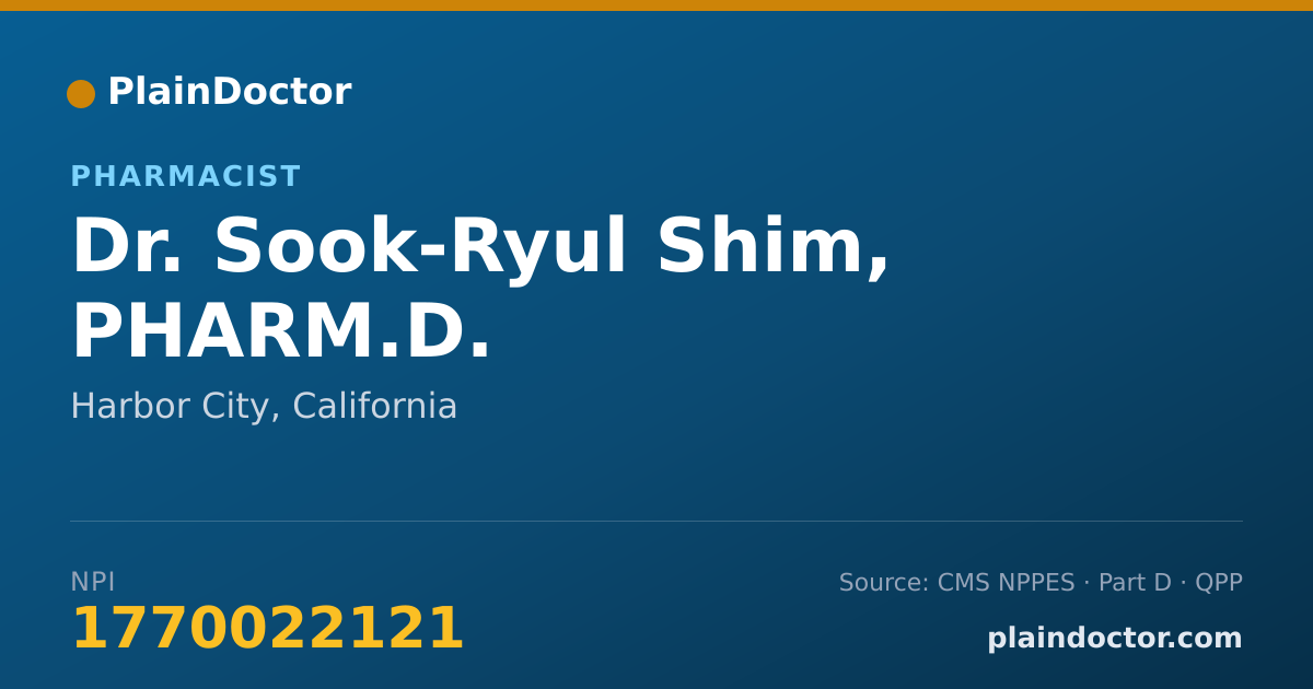 Shareable card for Sook-Ryul Shim, PHARM.D. - Pharmacist, Harbor City, CA