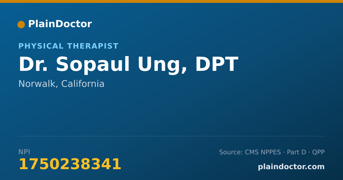 Shareable card for Sopaul Ung, DPT - Physical Therapist, Norwalk, CA