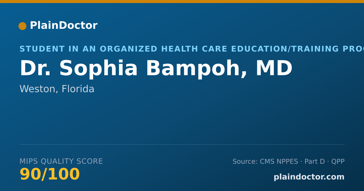 Shareable card for Sophia Bampoh, MD - Student in an Organized Health Care Education/Training Program, Weston, FL