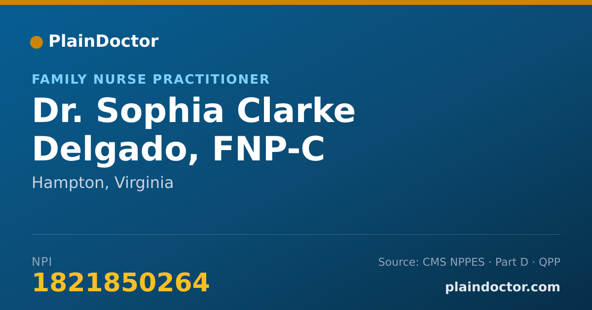 Shareable card for Sophia Clarke Delgado, FNP-C - Family Nurse Practitioner, Hampton, VA