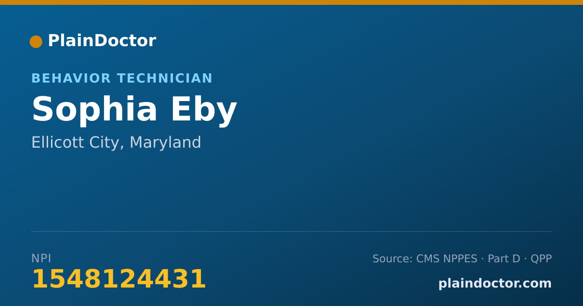 Shareable card for Sophia Eby - Behavior Technician, Ellicott City, MD