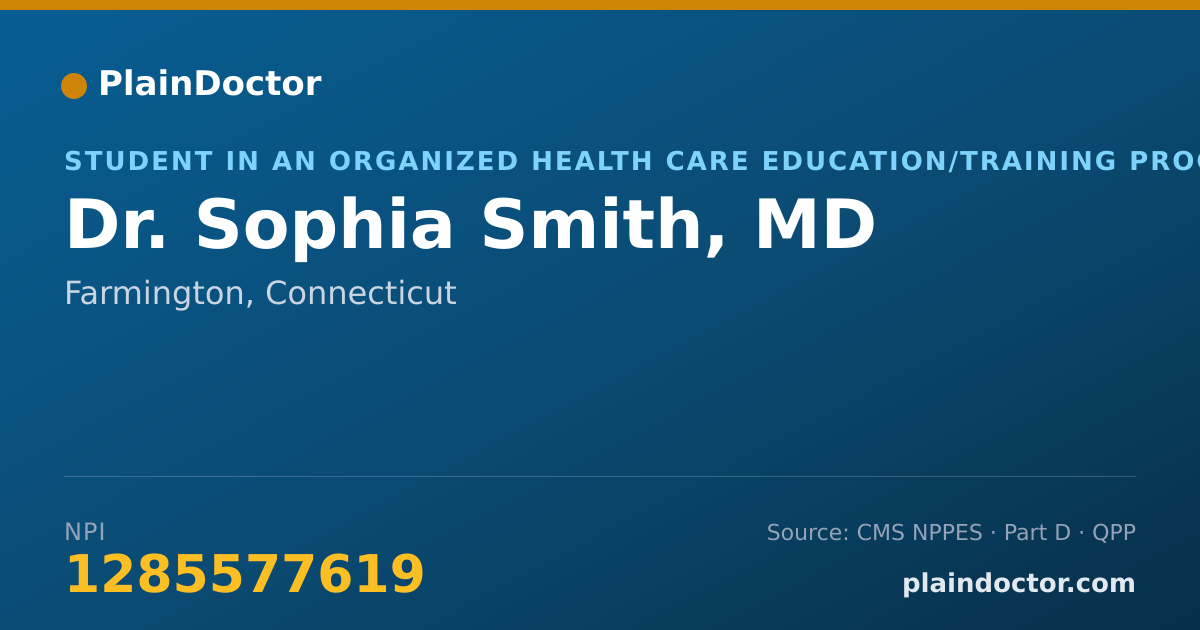 Shareable card for Sophia Smith, MD - Student in an Organized Health Care Education/Training Program, Farmington, CT