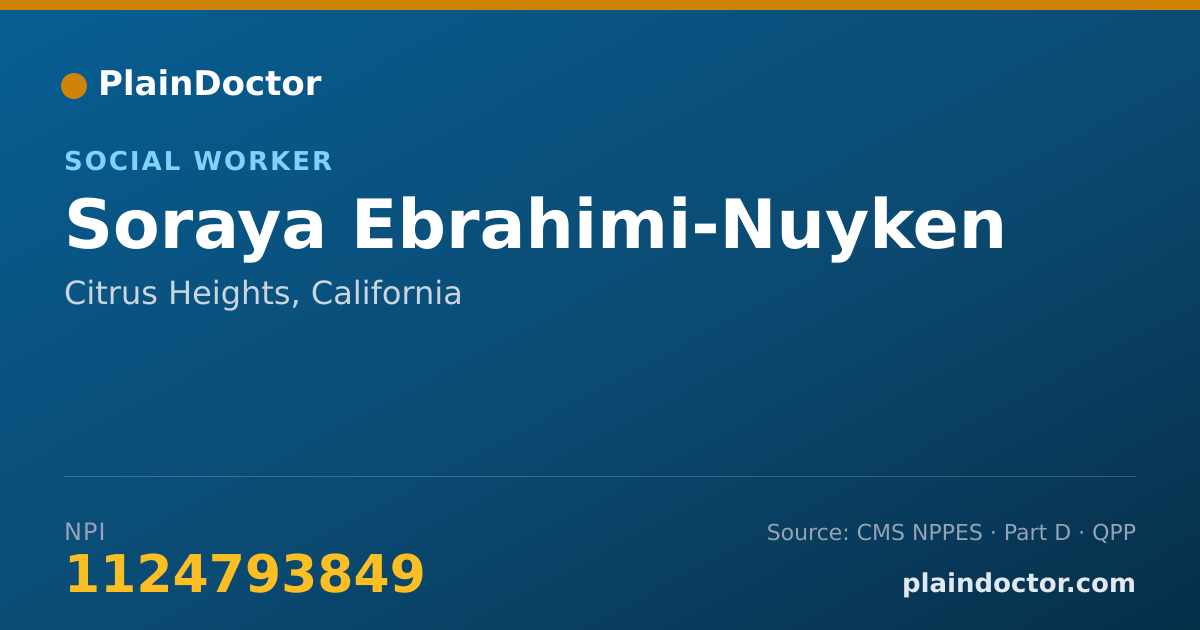 Shareable card for Soraya Ebrahimi-Nuyken - Social Worker, Citrus Heights, CA