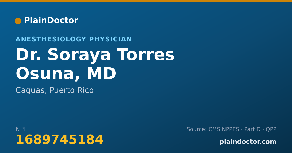 Shareable card for Soraya Torres Osuna, MD - Anesthesiology Physician, Caguas, PR
