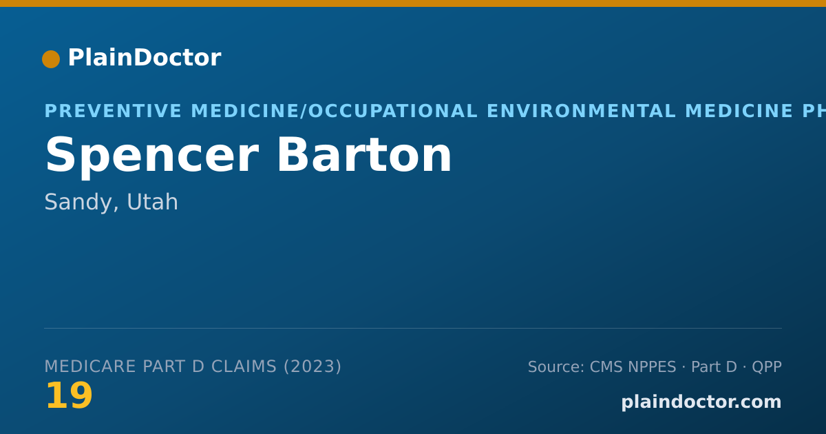 Shareable card for Spencer Barton - Preventive Medicine/Occupational Environmental Medicine Physician, Sandy, UT