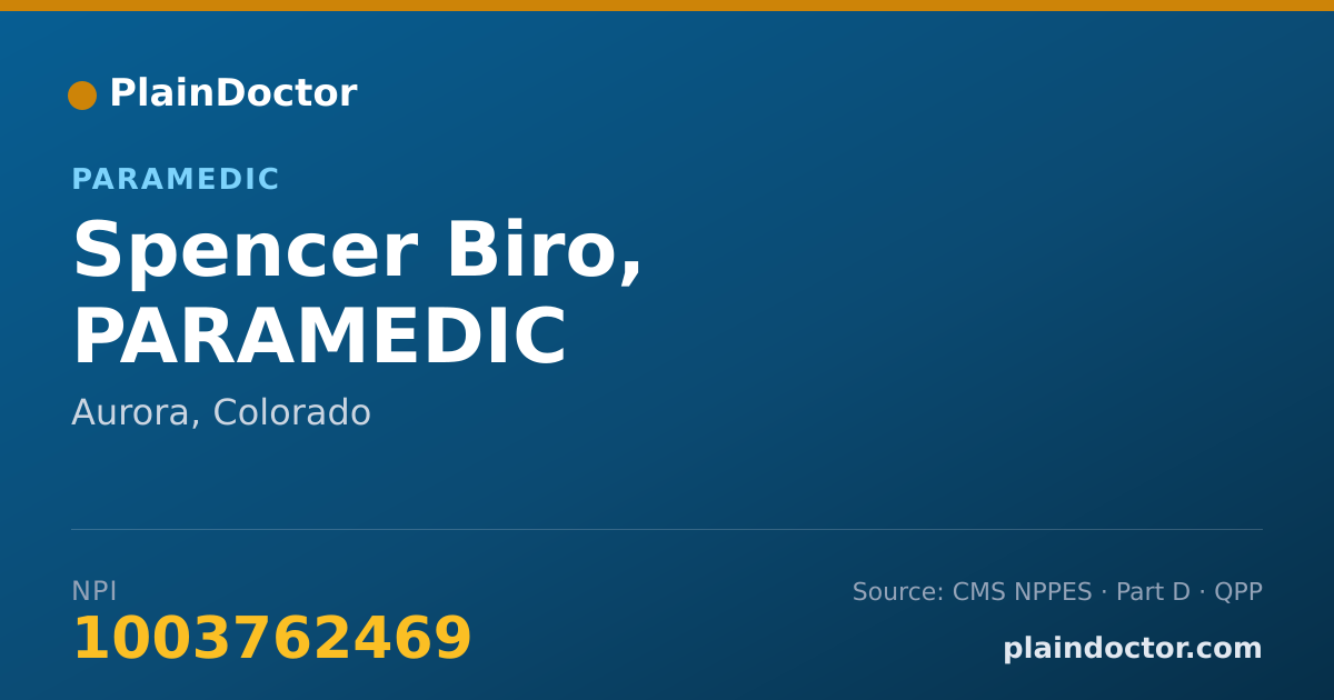 Shareable card for Spencer Biro, PARAMEDIC - Paramedic, Aurora, CO
