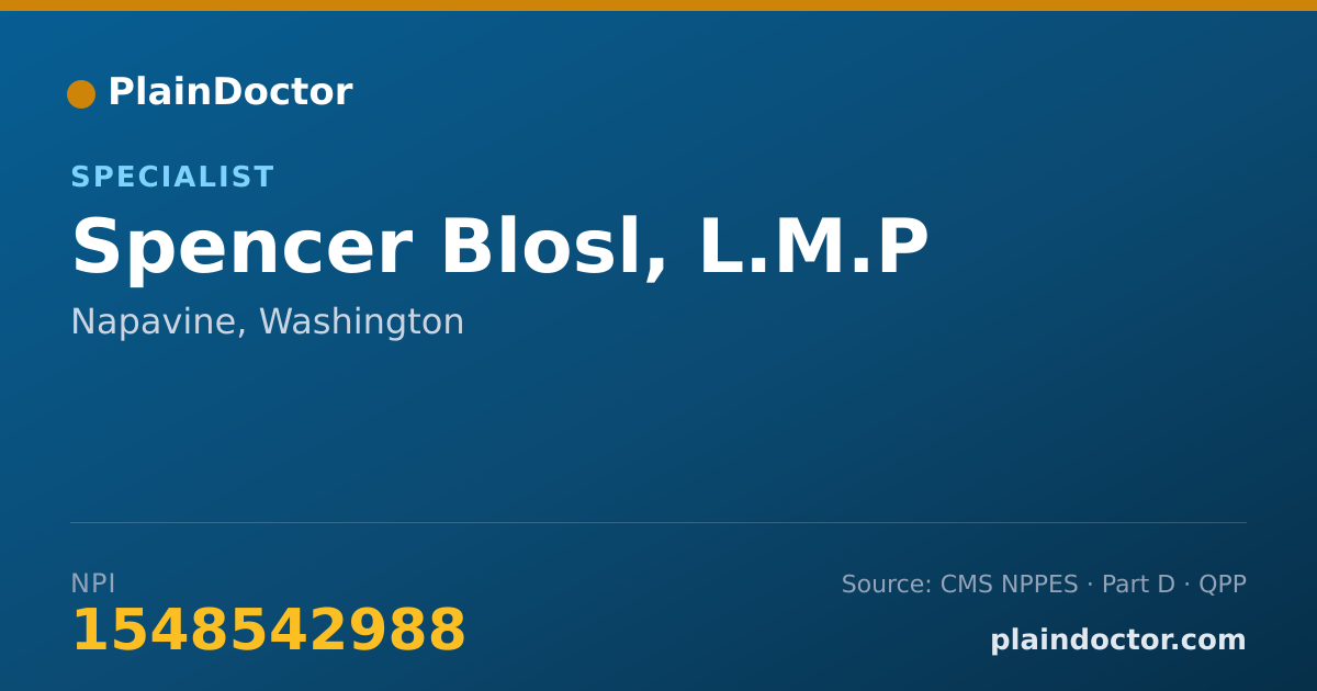 Shareable card for Spencer Blosl, L.M.P - Specialist, Napavine, WA