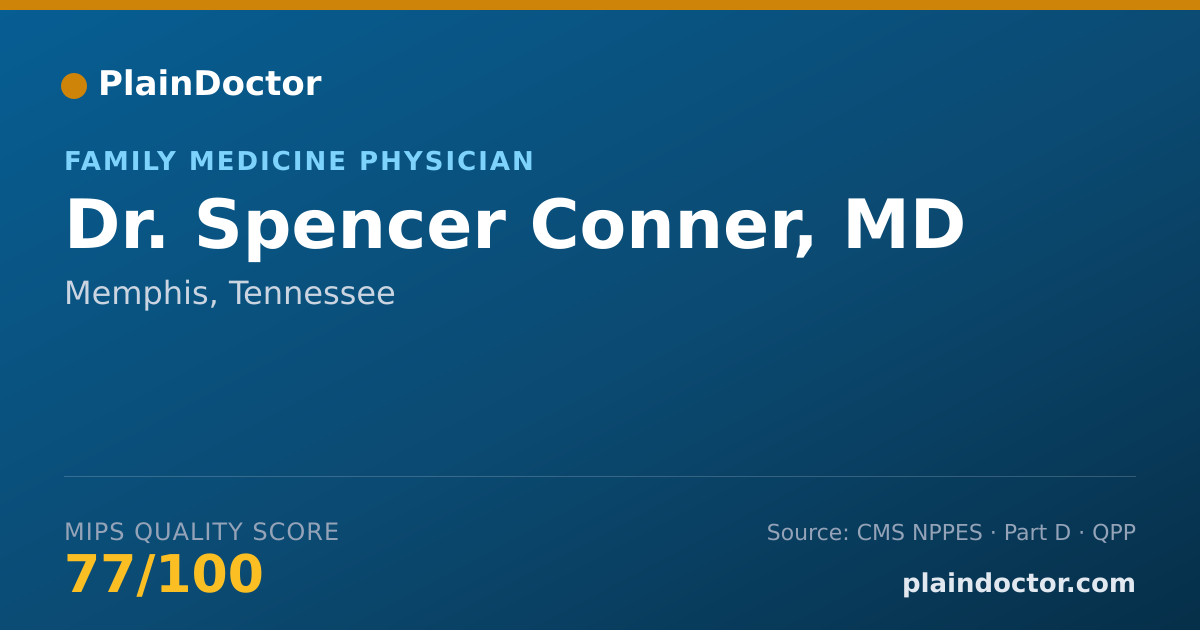 Shareable card for Spencer Conner, MD - Family Medicine Physician, Memphis, TN