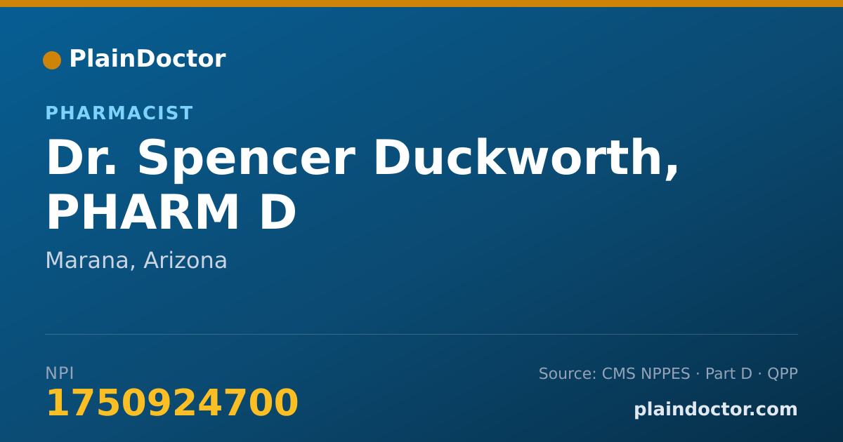 Shareable card for Spencer Duckworth, PHARM D - Pharmacist, Marana, AZ